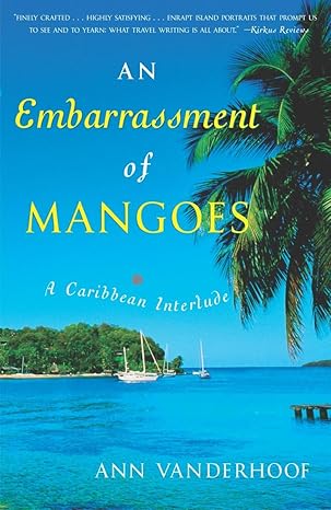 An Embarassment of Mangos
