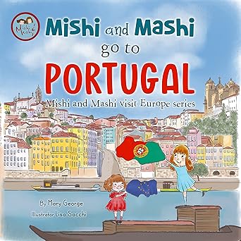 Mishi and Mashi Go To Portugal 