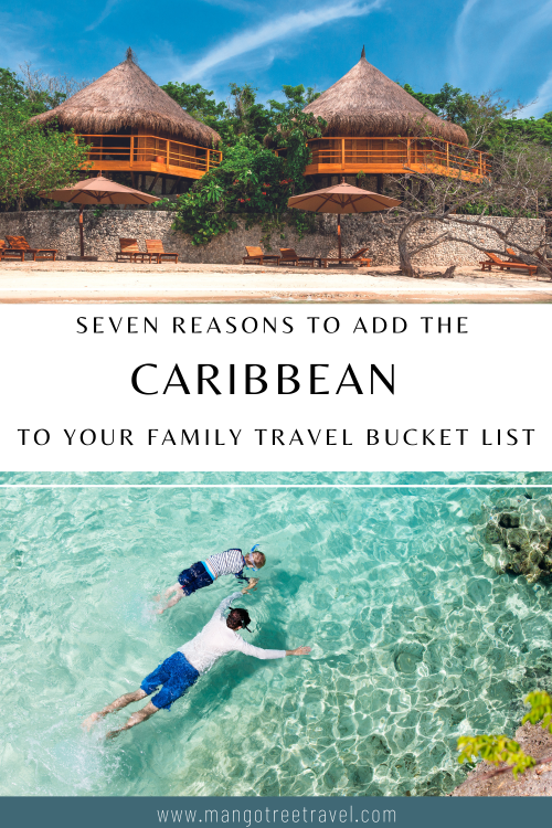 Family Travel Bucket List Ideas - Caribbean